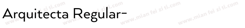 Arquitecta Regular字体转换
